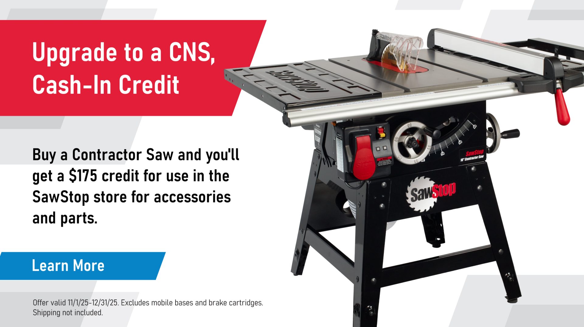 Upgrade to a CNS, Cash-In Credit